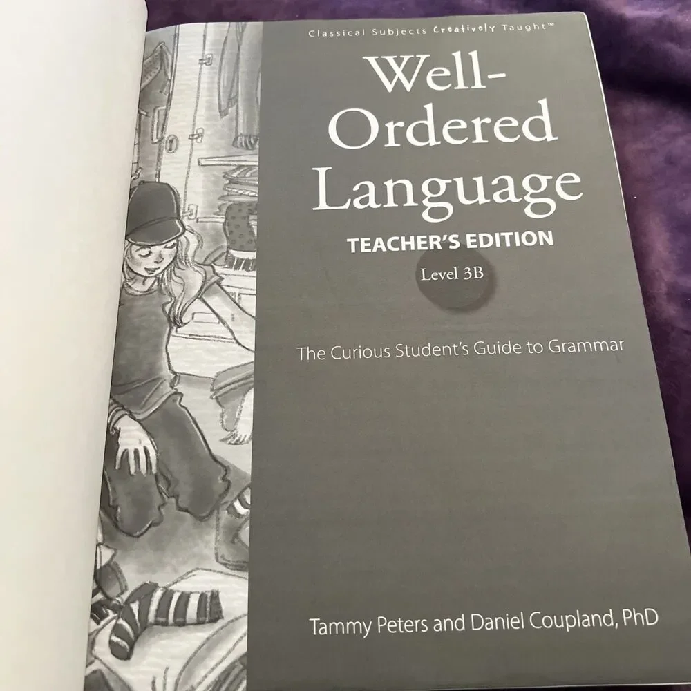 Well-Ordered Language Level 3B (Teacher’s Edition Only)